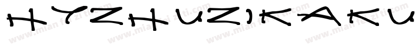 HYZhuZiKaKu T字体转换